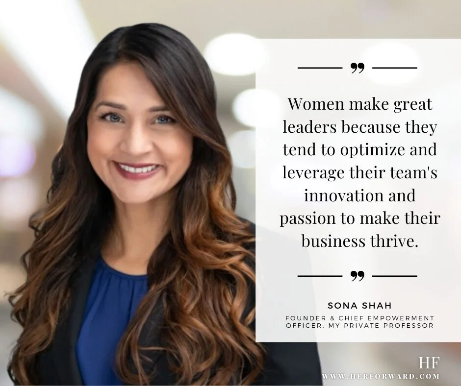 7 Female Qualities That Will Help You Climb the Leadership Ladder 2 Sona Shah
